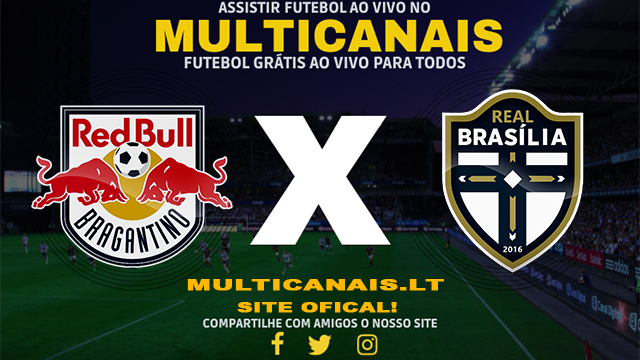 Assistir RB Bragantino x Real Brasília AO VIVO Online 05/05/2024